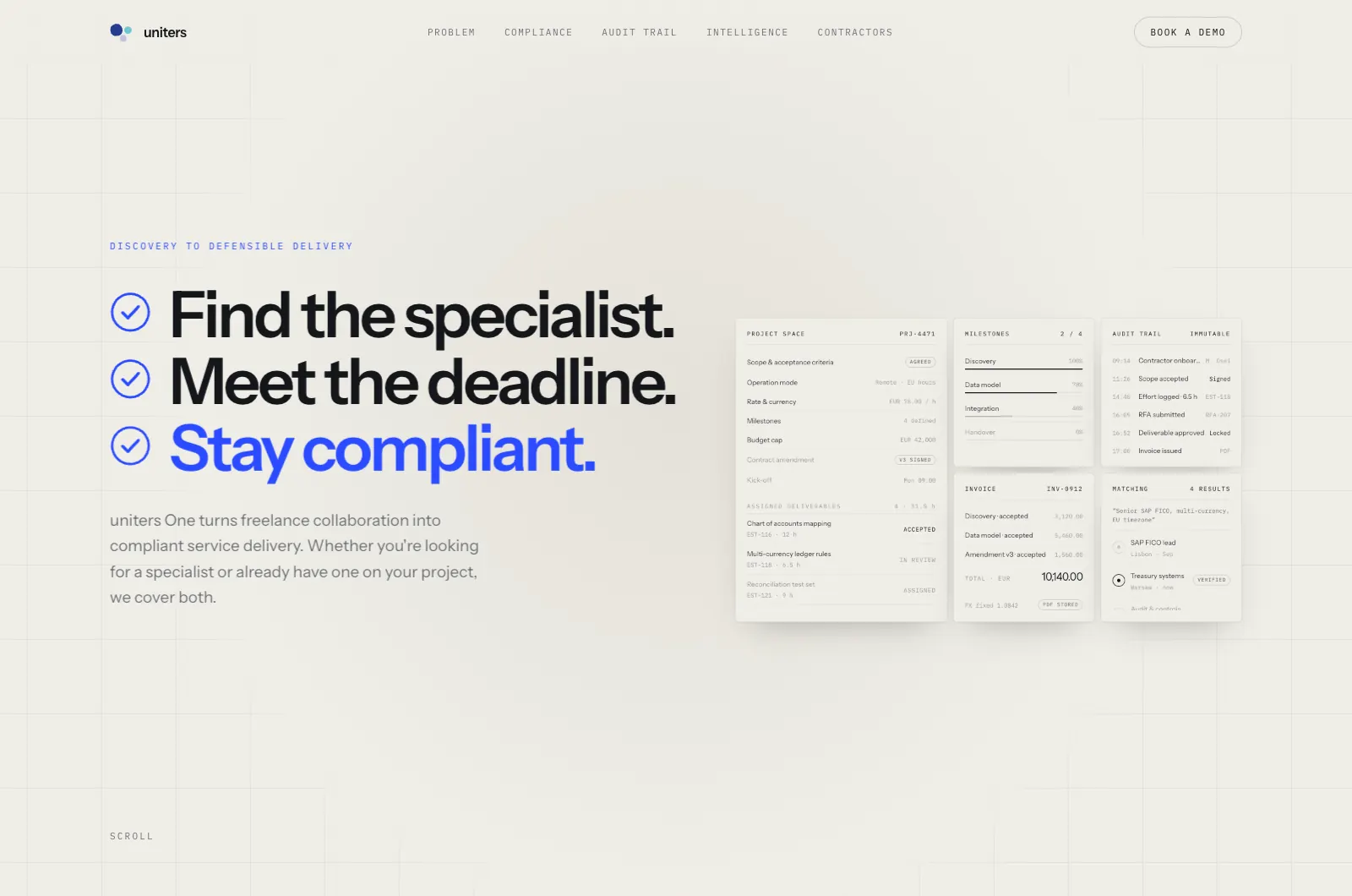 uniters One homepage: find the specialist, meet the deadline, stay compliant, with project, milestone and audit trail panels